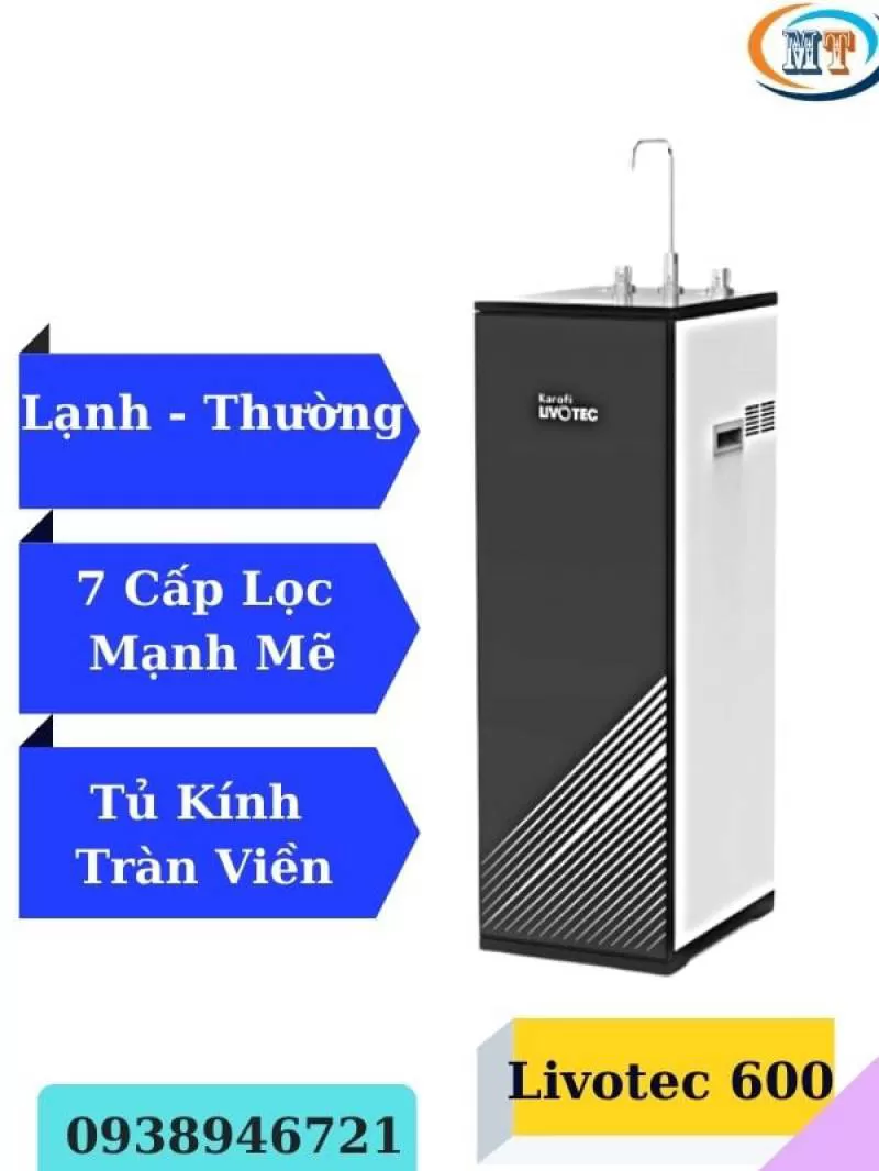Máy Lọc Nước Lạnh - Nguội Karofi Livotec 600