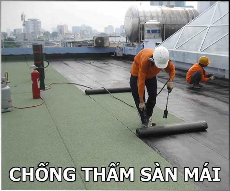 THI CÔNG CHỐNG THẤM TRIỆT ĐỂ SÀN MÁI, BAN CÔNG, SÂN THƯỢNG