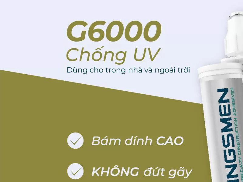 G6000 | Chống UV – Sử dụng trong nhà & ngoài trời