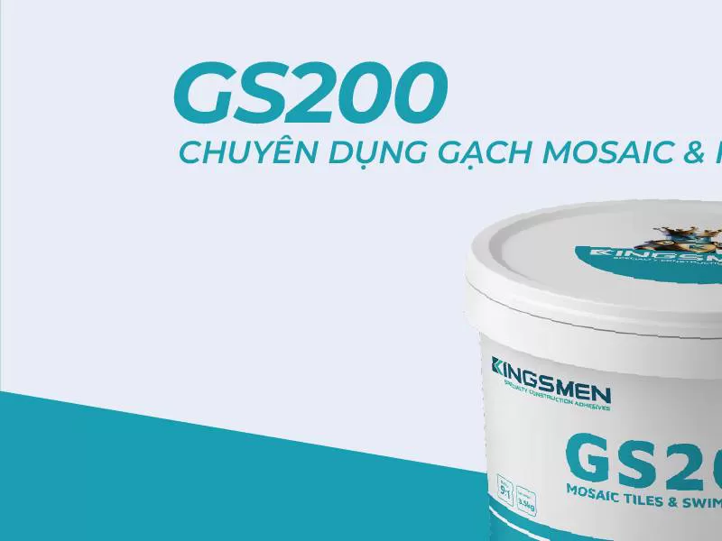 GS200 | Chuyên dụng Mosaic