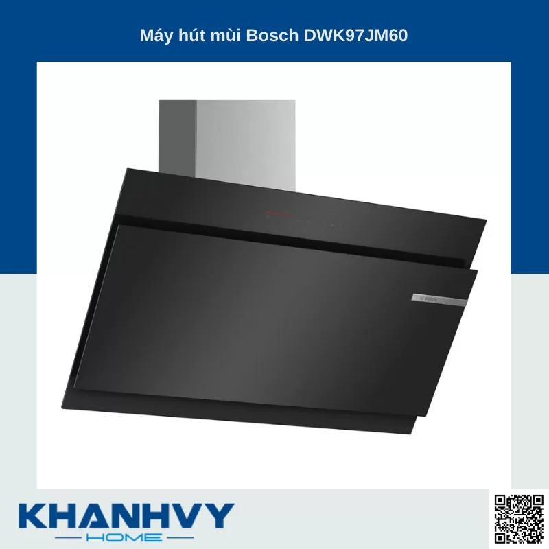 Máy hút mùi Bosch TGB.DWK97JM60 - Serie 6 NEW 100% Outlet T6
