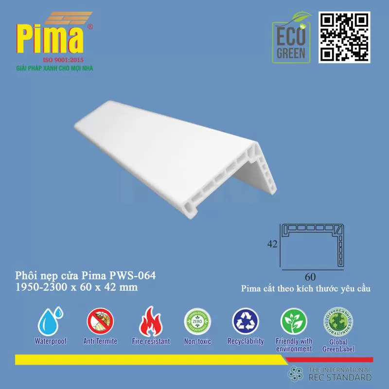 Phôi nẹp cửa PIMA PWS-064 - Công Ty Pima Nhà máy sản xuất tại việt nam