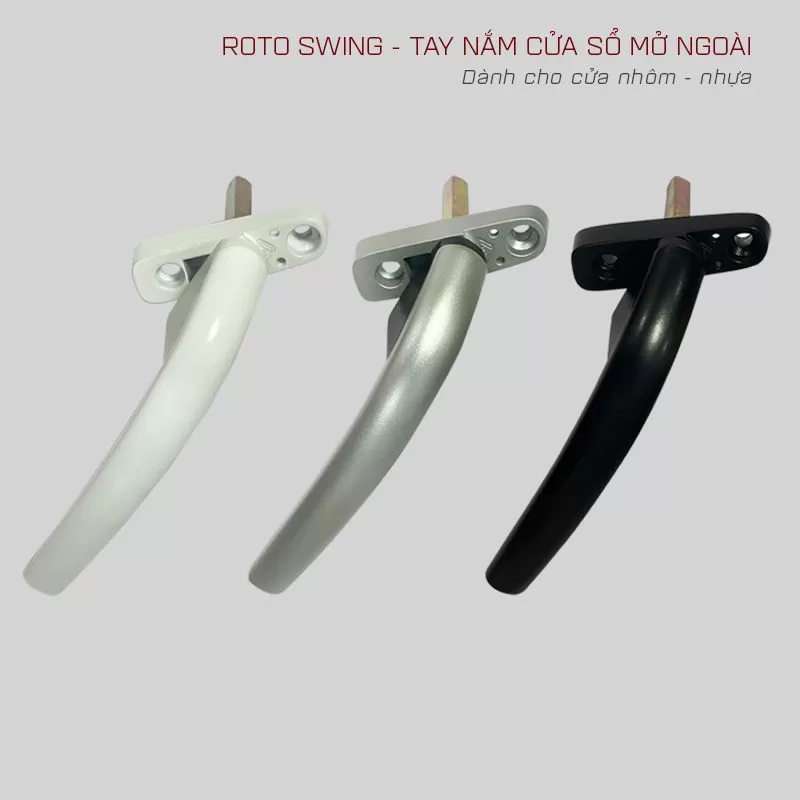 TAY NẮM CỬA SỔ MỞ NGOÀI – ROTO SWING