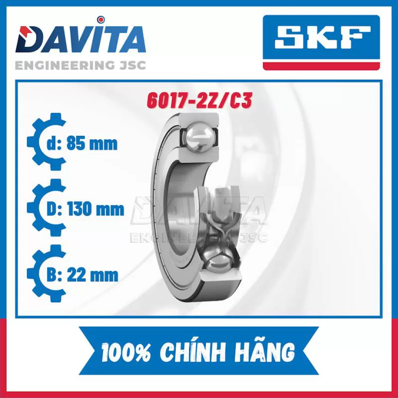 Vòng bi SKF 6017, 6017/C3, 6017-2Z, 6017-2Z/C3, 6017-2RS1, 6017-2RS1/C3 