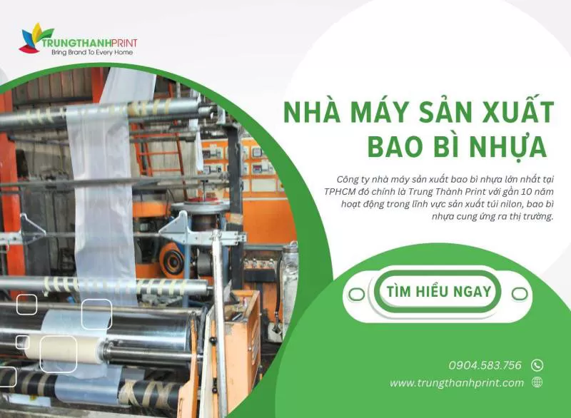 Nhà máy sản xuất bao bì nhựa tại TPHCM và Hà Nội